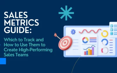 Top Metrics to Track and Create High-Performing Sales Teams