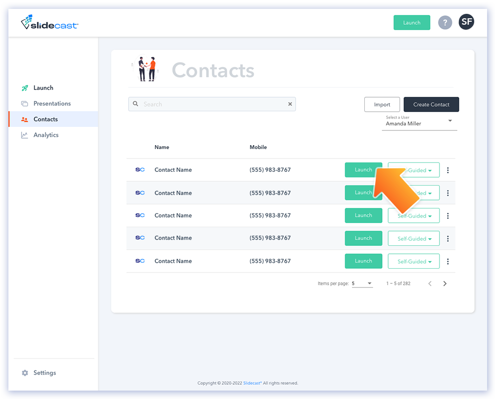 Launch guided contacts in Slidecast