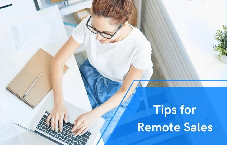 Tips for Remote Sales in 2023